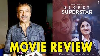 Rajkumar Hirani’s Amazing Review On Aamir Khan’s Secret Superstar