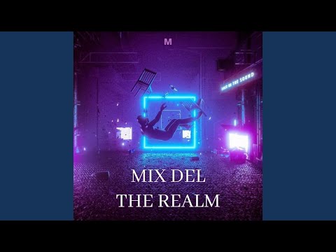 Mix Del The Realm