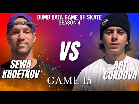 ALL OUT! Sewa Kroetkov  vs Art Cordova - Dumb Data Game of Skate 4 Game 15