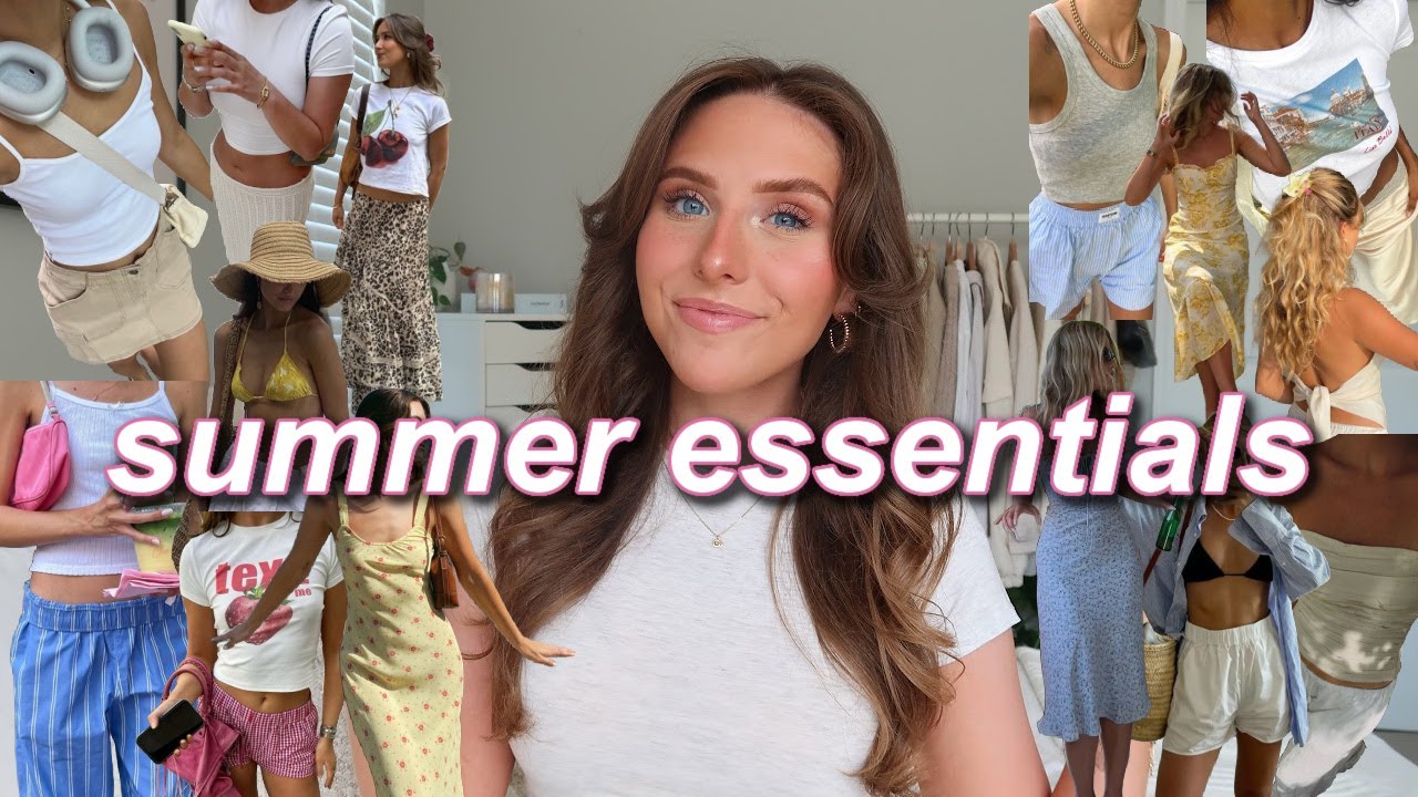 SUMMER WARDROBE ESSENTIALS 2024! | EVERYDAY BASICS, PINTEREST INSPIRED, & WEARABLE! (SUMMER OUTFITS)