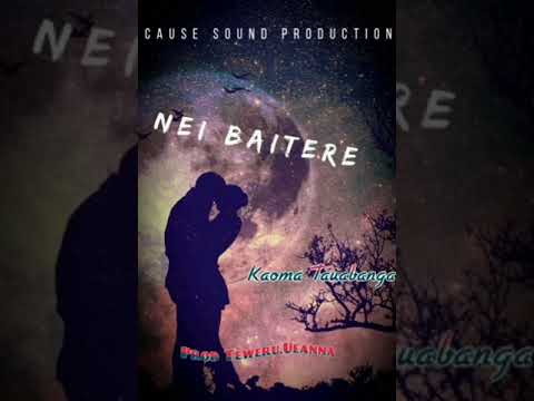 Nei Baitere by Kaoma × PROD Teweru Cause Sound Production