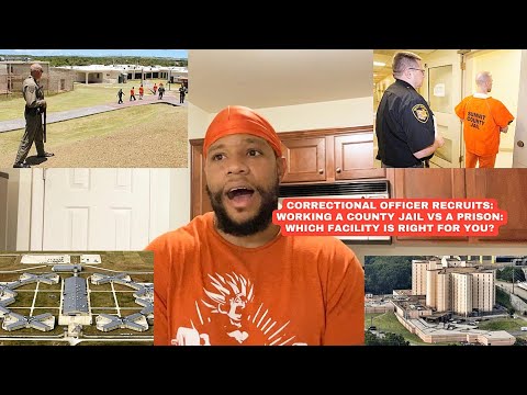 Correctional Officer Recruits - Working Inside A Jail vs A Prison ( Careers In Corrections )