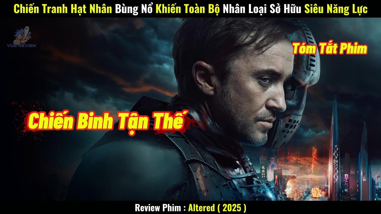 [Review Phim] Chiến Tranh Hạt Nhân Bùng Nổ Khiến Toàn Bộ Nhân Loại Sở Hữu Siêu Năng Lực