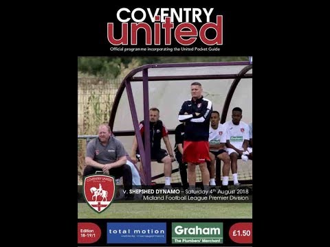 Total Motion Midland Football League 2018/2019 Coventry United v Shepshed Dynamo 4.8.2018