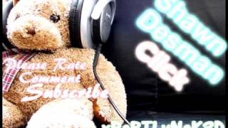 (2010)Shawn Desman - Click w/ Lyrics