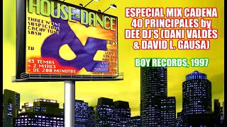 House & Dance - Especial Mix Cadena 40 Principales