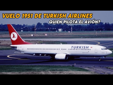 Turkish Airlines Flight 1951. Who's piloting the plane? The Amsterdam tragedy.