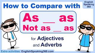 Comparing with AS…AS & NOT AS…AS in English | with Adjectives, Adverbs & Practice
