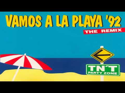 TN'T Party Zone - Vamos A La Playa '92 (Till N' Tiel Party Mix) 1992