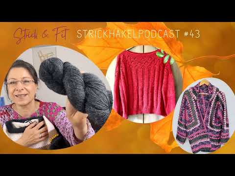 Strickhäkelpodcast Ep. 43 - *TEIL 2*  |  Meine aktuellen & neuen Herbstprojekte 🎃