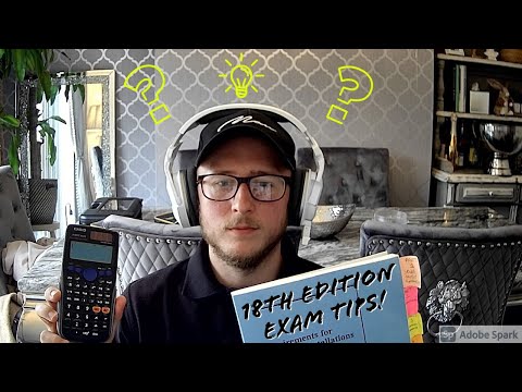 18th Edition Exam Tips and Tricks 2021