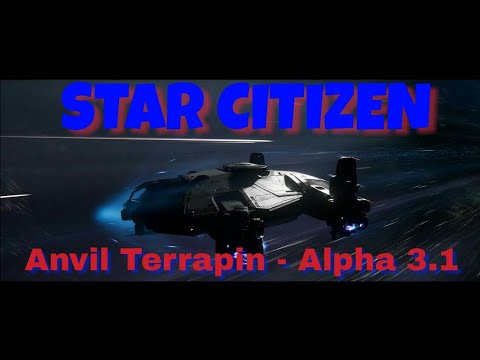 Star Citizen - Anvil Terrapin Alpha 3.1