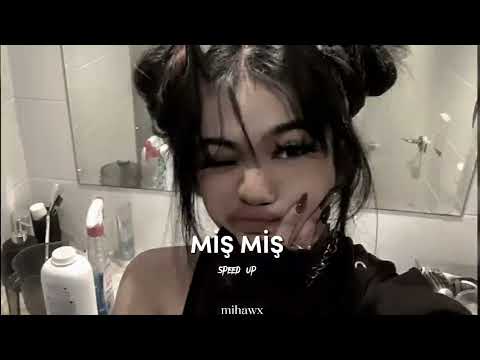 Simge - Miş Miş (speed up)