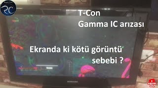 Samsung Lcd tv tamiri, T-con Gamma IC arızası ve çözümü, Ekranda negatif ve bula