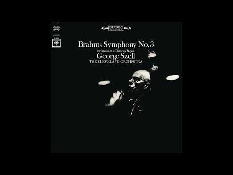 Brahms Symphony No. 3 The Cleveland Orchestra ‎George Szell (Remastered 2018)