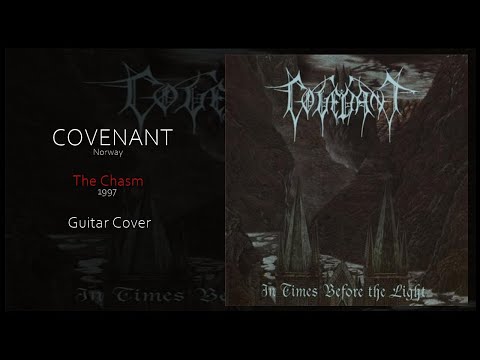 Thumbnail for Covenant - The Chasm (Guitar Cover) by Nagash