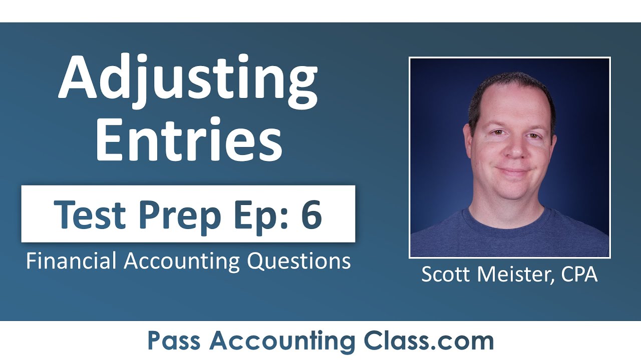 Accounting Tutor Answers Test Questions: Adjusting Entries