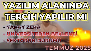 [2025 Temmuz] Yazılım Alanında 4 Yıllık Mühendislik Tercih Edilir Mi | Yapay Zek