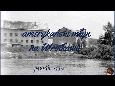 American mill in Wrotków