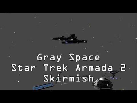 "Gray Space" - Star Trek Armada 2 V16 Skirmish Gameplay