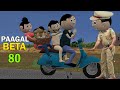 PAAGAL BETA 80 Desi Comedy Video CS Bisht Vines Jokes
