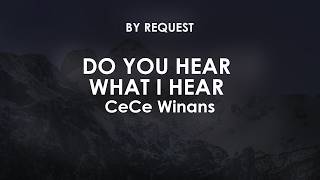 Do You Hear What I Hear | CeCe Winans