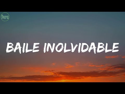 Bad Bunny - BAILE INoLVIDABLE (Lyrics)