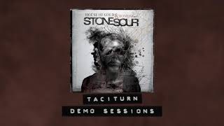 Stone Sour - Taciturn - Demo Sessions