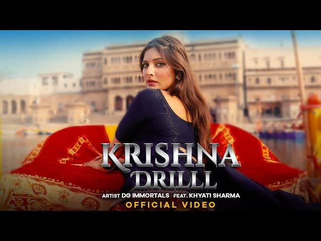Krishna Drill Lyrics English Translation – DG Immortals | Khyati Sharma