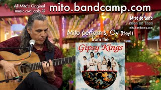 Mito performs the Gipsy Kings' Oy