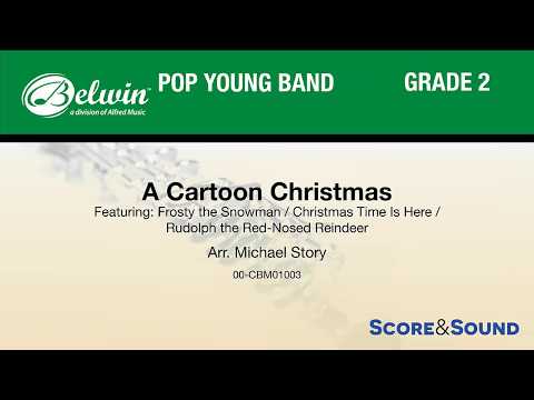 A Cartoon Christmas, arr. Michael Story – Score & Sound
