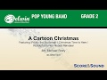 A Cartoon Christmas Arr Michael Story Score Sound