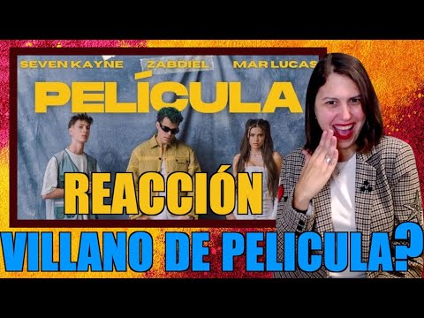 REACCIÓN a ZABDIEL, Mar Lucas, Seven Kayne   PELÍCULA Video Oficial