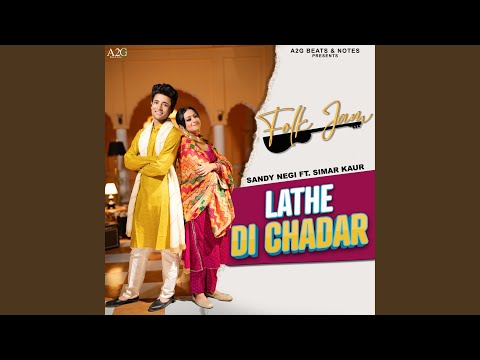 Lathe Di Chadar