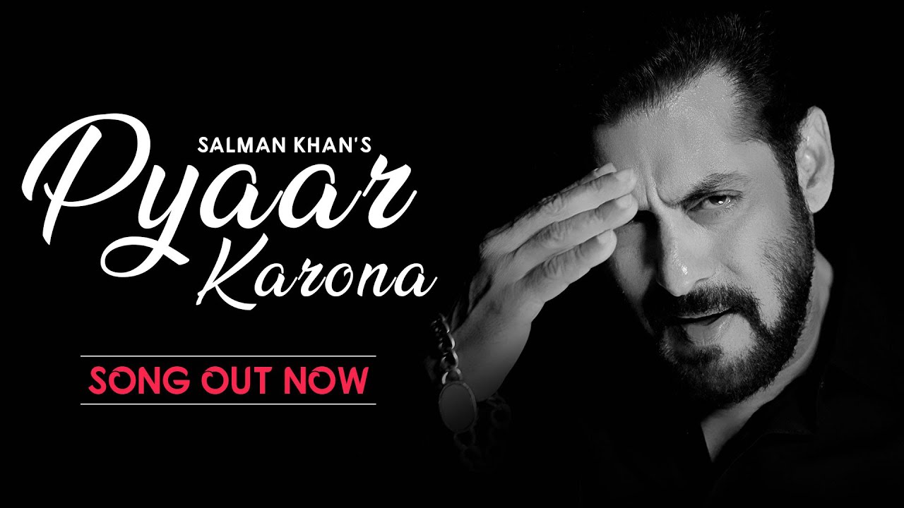 Pyaar Karona Lyrics In English by Salman Khan