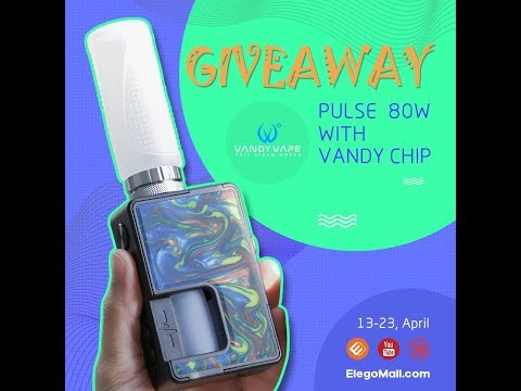 ElegoMall.com | Giveaway Vandy Vape Pulse 80w Squonk Mod | Seize the chance to win ^0^