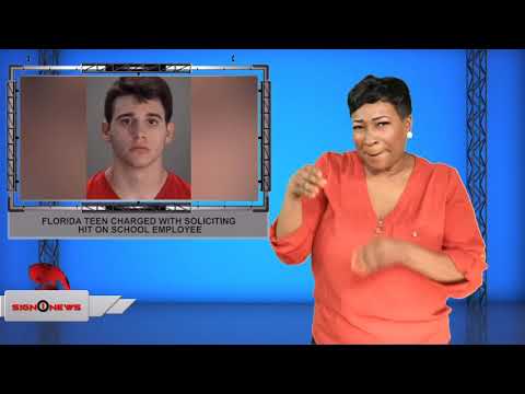 Florida teen charged with soliciting hit on school employee (ASL - 11.3.19)