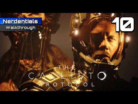 THE CALLISTO PROTOCOL Walkthrough Gameplay | Part 10 | SPACESUIT ARMOR (FULL GAME)