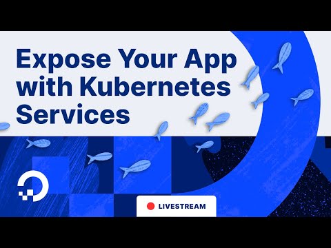 Practical Kubernetes Networking: How to Use Kubernetes Services to Expose Your App
