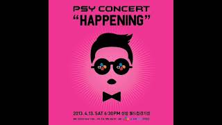 Psy - 새 (2013. 4. 26 Happening Concert)