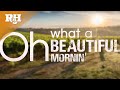 "Oh, What a Beautiful Mornin’" from Rodgers & Hammerstein's OKLAHOMA! (Official Lyric Video)