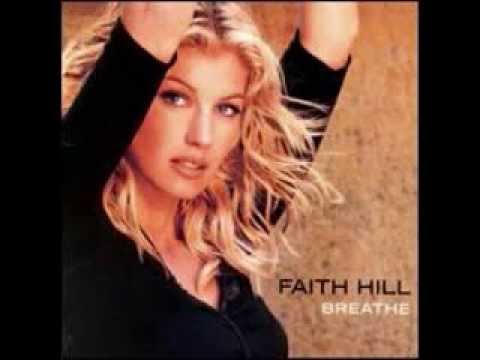 Faith Hill - Breathe (1999)