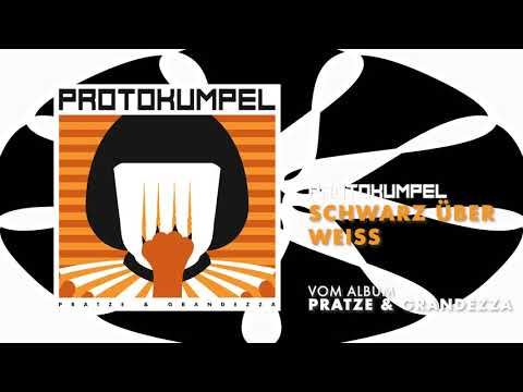 protokumpel - schwarz über weiß (official audio)