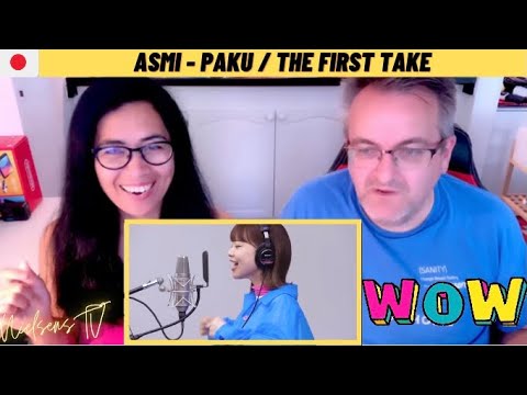 🇩🇰NielsensTV REACTS TO 🇯🇵asmi - PAKU / THE FIRST TAKE - WOW!💕