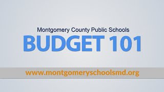 MCPS Budget 101