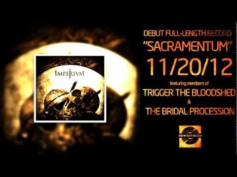 IMPERIUM - Sacramentum (Debut Full Length 11/20/12)