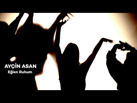 Ayçin Asan - Eğlen Ruhum