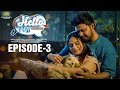 Hello Miss Wrong Number | Episode - 3 |  Prem Ranjith | Mounica Baavireddi | Telugu Web Series 2024