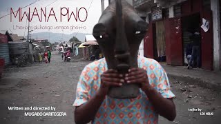 Trailer - Mwana Pwo