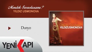 Yıldız Usmonova  Dunyo Official Video